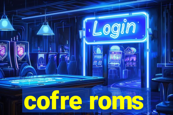 cofre roms